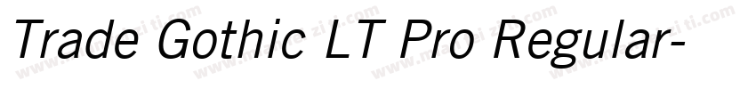 Trade Gothic LT Pro Regular字体转换
